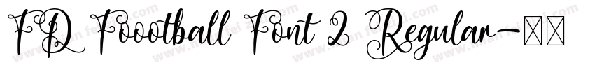 FD Foootball Font 2 Regular字体转换